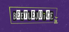 BEETLEJUICE JR